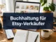 Buchhaltung für Etsy-Verkäufer: Die besten sevDesk- und Lexoffice-Schnittstellen im Test