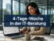 Die 4-Tage-Woche in der IT-Beratung: Strategien für die Verhandlung ohne Gehaltseinbußen