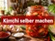 Fermentieren für Anfänger: So gelingt dir Kimchi beim ersten Versuch