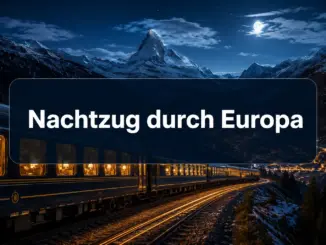 Mit dem Nachtzug durch Europa: Die besten Strecken für entspanntes Reisen im Schlaf